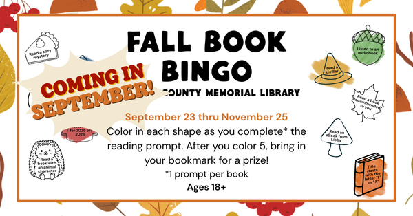 An image with fall leaves, mushrooms and acorns in the background, with wording announcing a new reading challenge called Fall Book Bingo.